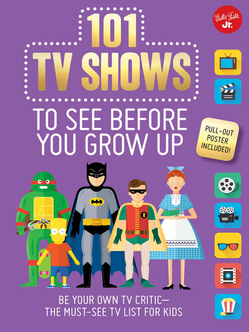 Title details for 101 TV Shows to See Before You Grow Up by Samantha Chagollan - Available